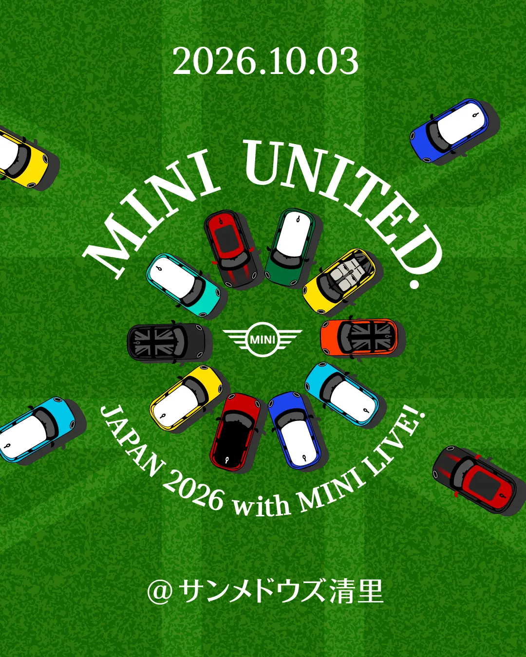 日本最大級のMINIファンミーティング「MINI LIVE!」とMINIの共同開催イベント、「MINI UNITED」のKey Image
