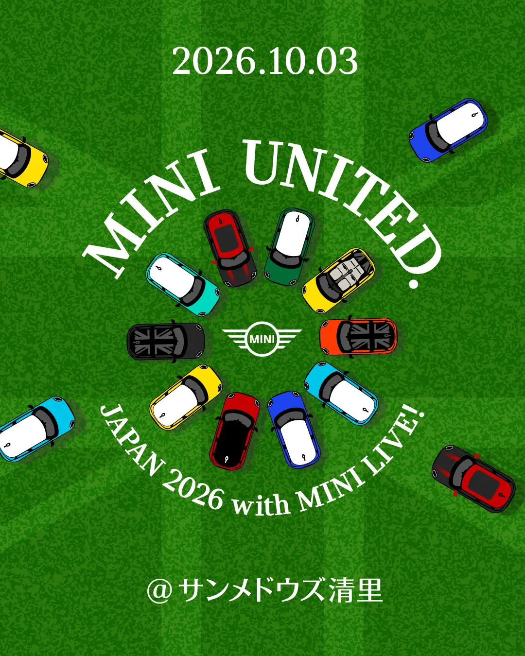 日本最大級のMINIファンミーティング「MINI LIVE!」とMINIの共同開催イベント、「MINI UNITED」のKey Image